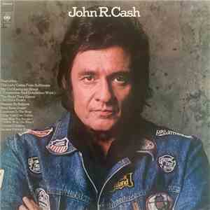Johnny Cash - John R. Cash download mp3 flac