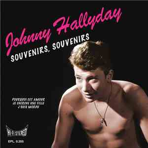 Johnny Hallyday - Souvenirs, Souvenirs download mp3 flac