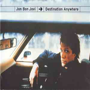 Jon Bon Jovi - Destination Anywhere download mp3 flac