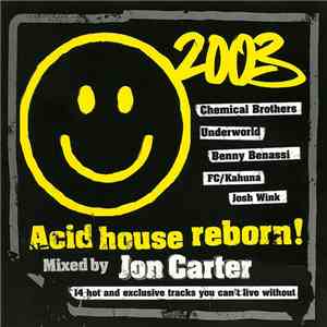 Jon Carter - Acid House Reborn! download mp3 flac