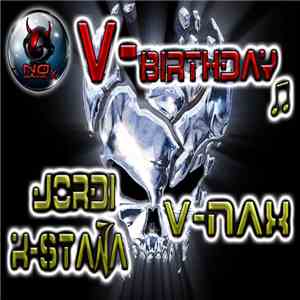 Jordi K-Staña & V-Nax - V-Birthday download mp3 flac