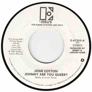 Josie Cotton - Johnny Are You Queer? download free