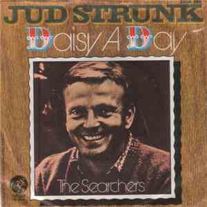 Jud Strunk - Daisy A Day / The Searchers download free