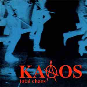 Kaaos - Total Chaos download mp3 flac