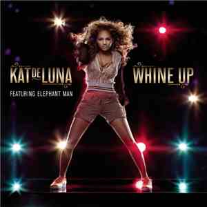 Kat DeLuna Featuring Elephant Man - Whine Up download mp3 flac
