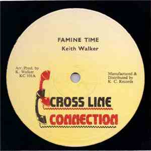 Keith Walker  - Famine Time download free