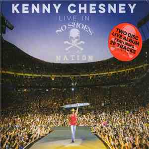 Kenny Chesney - Live in No Shoes Nation download mp3 flac