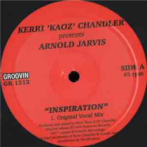 Kerri 'Kaoz' Chandler Presents Arnold Jarvis - Inspiration download free