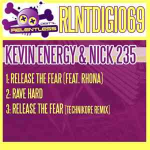 Kevin Energy & Nick 235 - Release The Fear / Rave Hard download mp3 flac