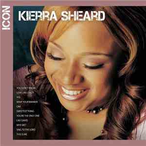 Kierra Sheard - Icon download mp3 flac
