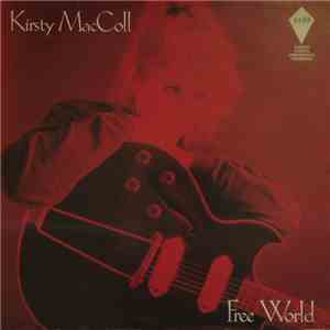 Kirsty MacColl - Free World download mp3 flac