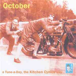Kitchen Cynics - October (A Tune-a-Day, The Kitchen Cynics Way) download mp3 flac