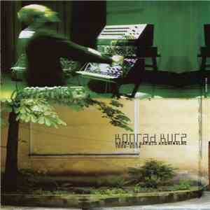 Konrad Kucz - Nagrania Bardzo Archiwalne 1988-2004 download mp3 flac
