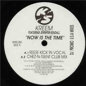 Kreem Featuring Jennifer Kendall - Now Is The Time download mp3 flac