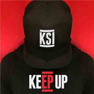 KSI  - Keep Up download free