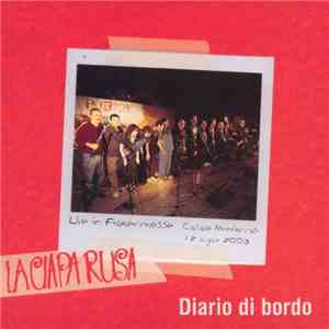 La Ciapa Rusa - Diario Di Bordo download free