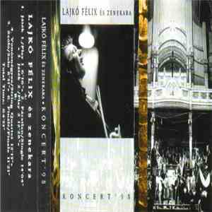 Lajkó Félix És Zenekara - Koncert '98 download mp3 flac