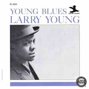 Larry Young - Young Blues download mp3 flac