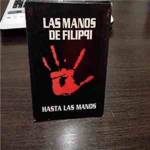 Las Manos De Filippi - Hasta Las Manos download mp3 flac