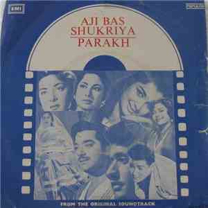 Lata Mangeshkar - Aji Bas Shukriya / Parakh download free