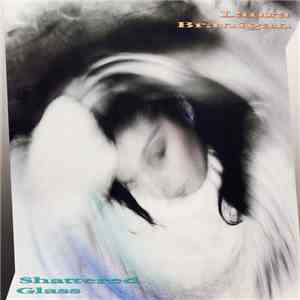 Laura Branigan - Shattered Glass download mp3 flac