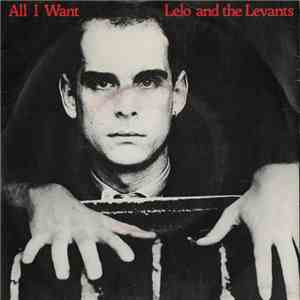 Lelo And The Levants - All I Want download mp3 flac