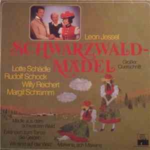 Leon Jessel, Lotte Schädle, Rudolf Schock, Willy Reichert, Margit Schramm - Schwarzwaldmädel (Großer Querschnitt) download free