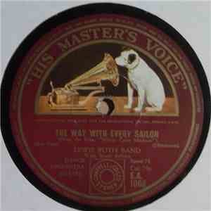 Lewis Ruth Band / Teddy Petersen And His Orchestra - The Way With Every Sailor / Rio De Janiero download free