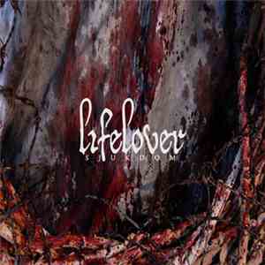 Lifelover - Sjukdom download free
