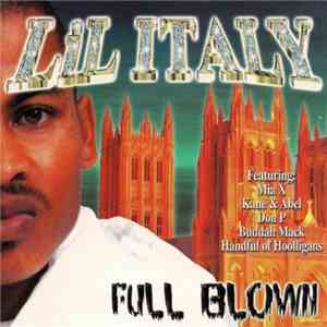 Lil Italy - Full Blown download free