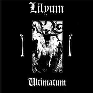 Lilyum - Ultimatum download mp3 flac