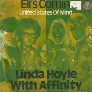 Linda Hoyle With Affinity  - Eli's Comin' / United States Of Mind download mp3 flac