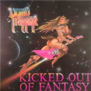 Liquid Mirror - Kicked Out Of Fantasy download mp3 flac