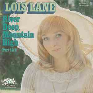 Lois Lane  - River Deep, Mountain High download mp3 flac