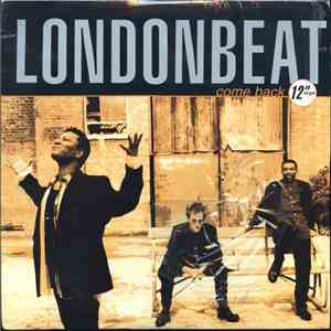 Londonbeat - Come Back (The Morales Mixes) download mp3 flac