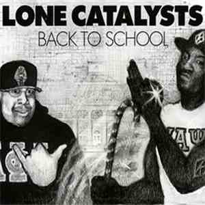Lone Catalysts - Back To School download free
