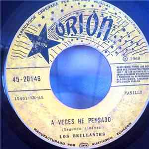 Los Brillantes - La Oracion Del Olvido / A Veces He Pensado download mp3 flac
