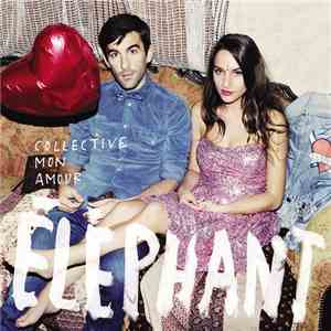 Éléphant - Collective Mon Amour download mp3 flac
