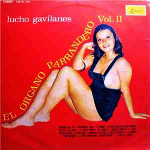 Lucho Gavilanes - El Organo Parrandero Vol. II download mp3 flac