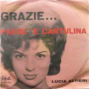 Lucia Altieri - Grazie / Paese 'E cartulina download free