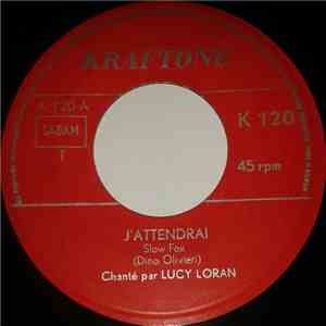 Lucy Loran, Sam Ronny - J' Attendrai / Bolero Dans L' Ombre download mp3 flac