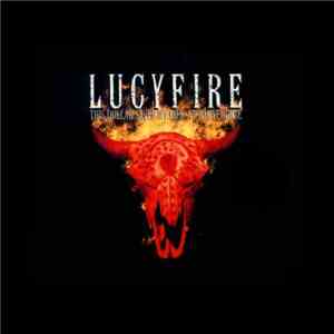 Lucyfire - This Dollar Saved My Life At Whitehorse download mp3 flac