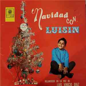 Luis Vinicio Diaz - Navidad Con Luisin download free
