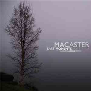 MacAster - Last Moments download free
