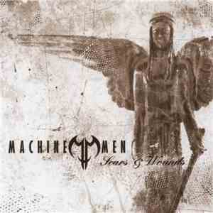 Machine Men - Scars & Wounds download mp3 flac