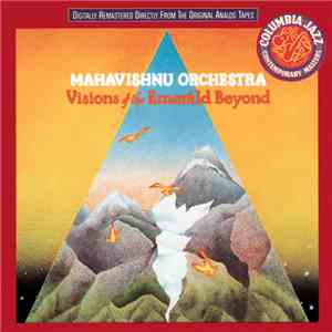 Mahavishnu Orchestra - Visions Of The Emerald Beyond download free