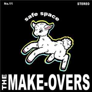 Make-Overs - Safe Space download free