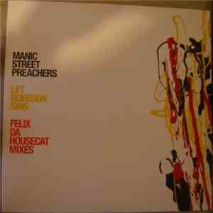 Manic Street Preachers - Let Robeson Sing (Felix Da Housecat Mixes) download mp3 flac