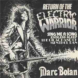 Marc Bolan - Return Of The Electric Warrior download mp3 flac
