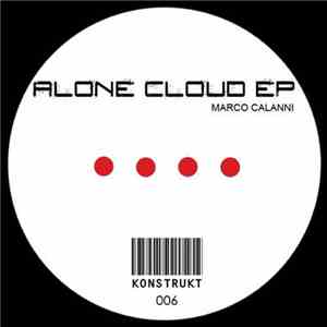 Marco Calanni - Alone Cloud EP download mp3 flac